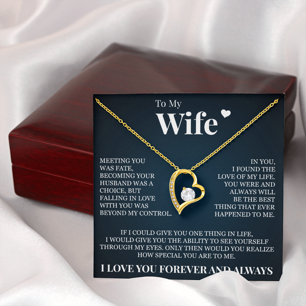 Forever Love Necklace - To My Wife - "Meeting You Was Fate"