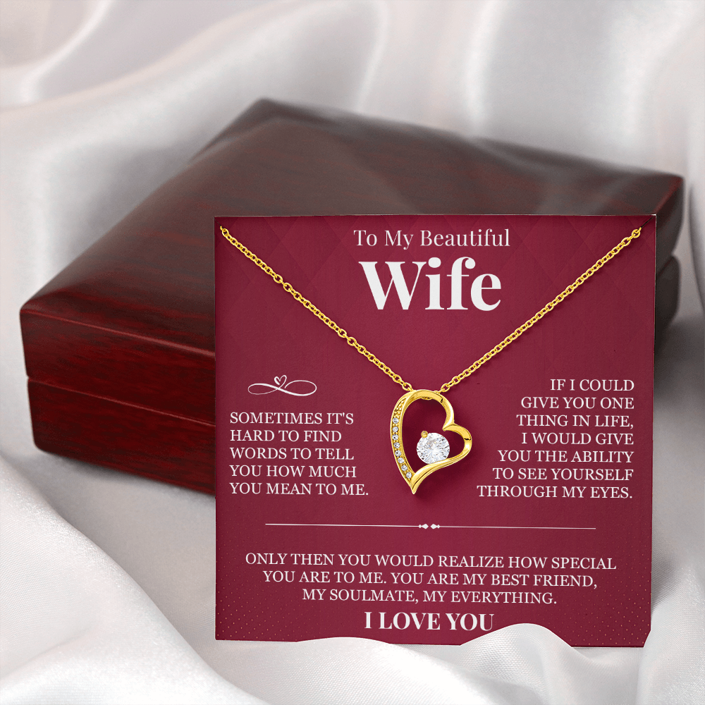 Forever Love Necklace - To My Beautiful Wife "You Are My Best Friend"