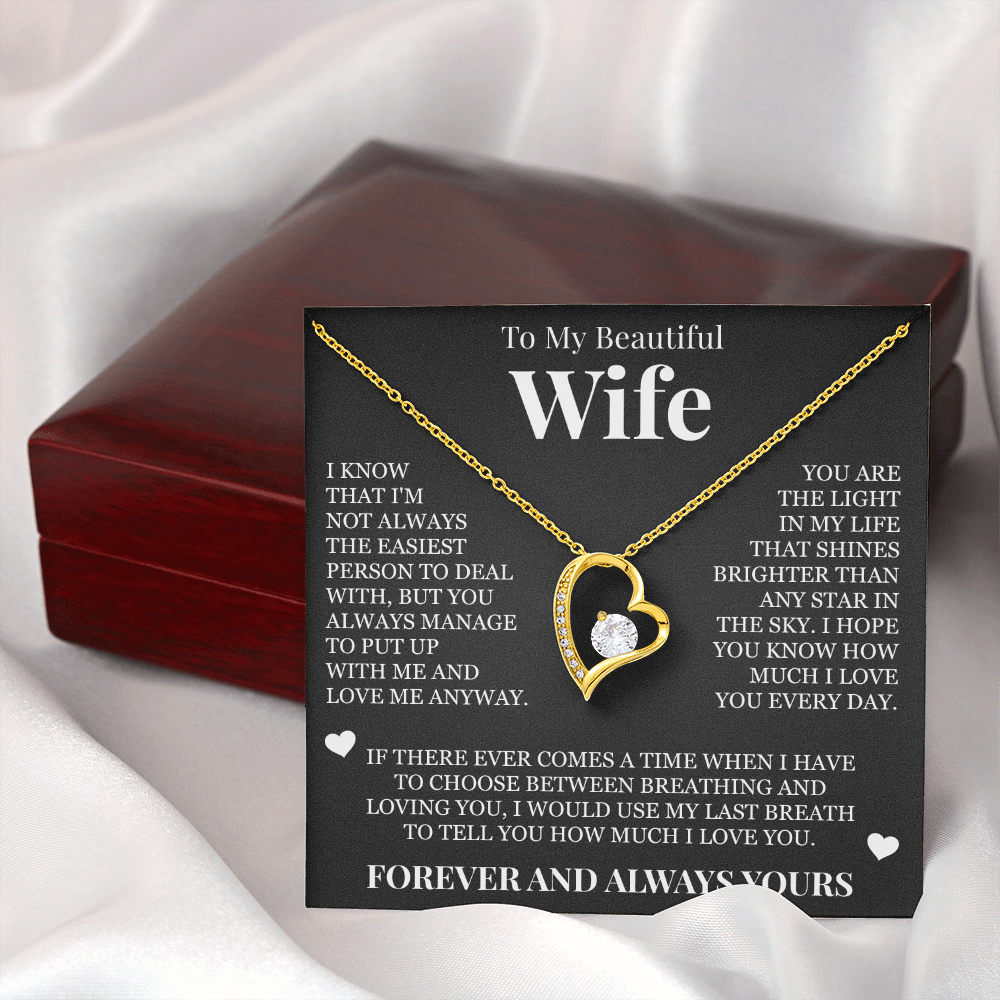 Forever Love Necklace - To My Wife - "Forever and Always Yours"