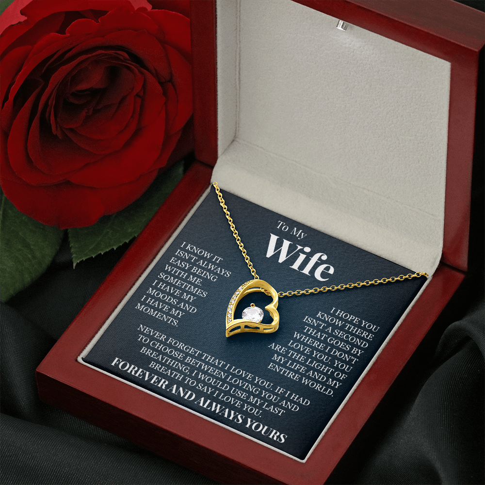 Forever Love Necklace - To My Wife "Forever and Always Yours"