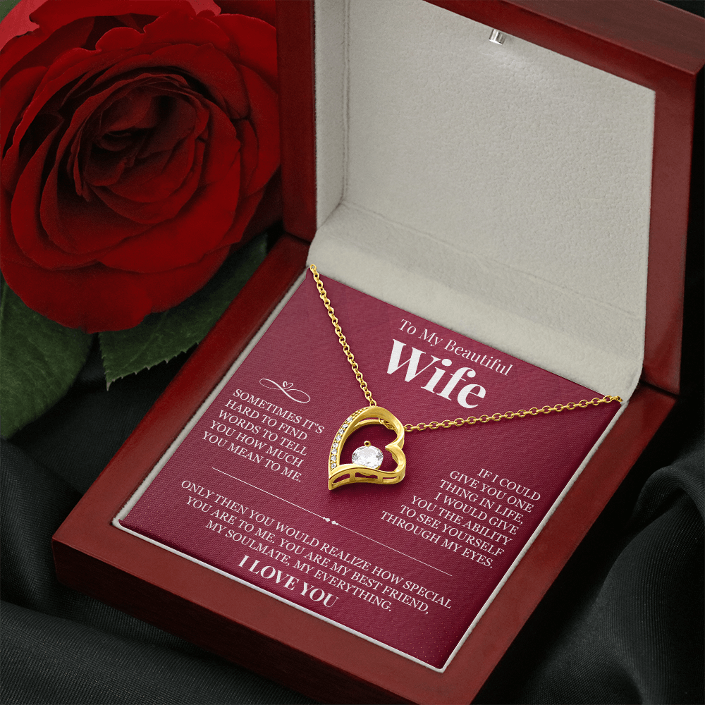 Forever Love Necklace - To My Beautiful Wife "You Are My Best Friend"