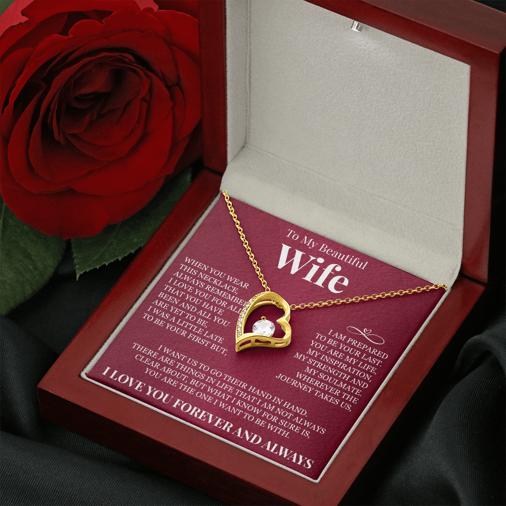 Forever Love Necklace - To My Beautiful Wife - "Always Remember I Love You"