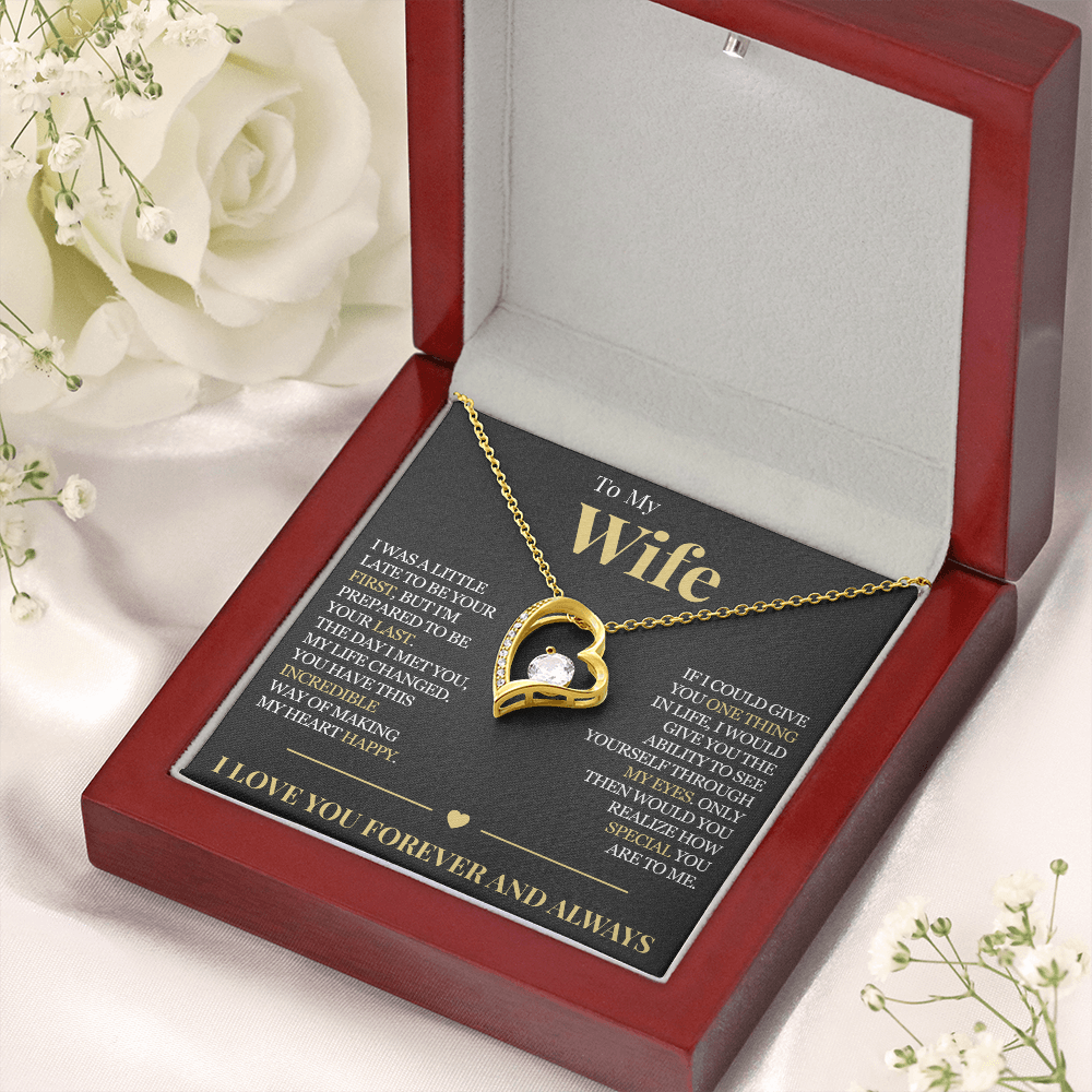 Forever Love Necklace - To My Wife "My Life Changed"