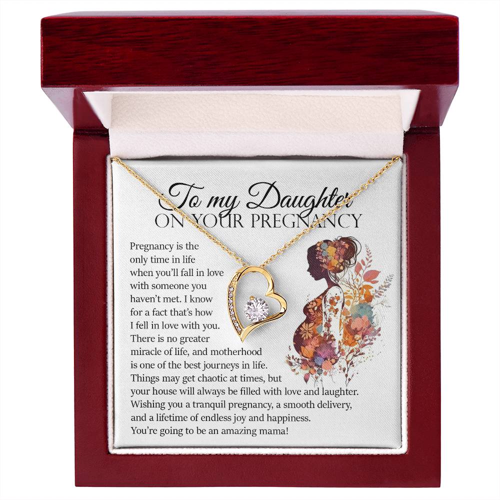 To My Daughter On Your Pregnancy, Forever Heart Necklace