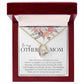 To My Other Mom, Forever Love Necklace