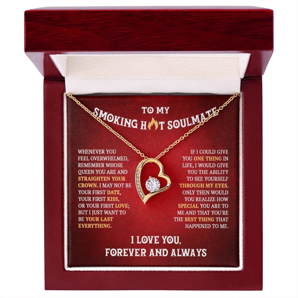 To My Smoking Hot Soulmate, Forever Heart Necklace