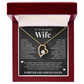 Forever Love Necklace - To My Wife - "Forever and Always Yours"