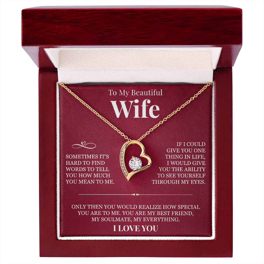 Forever Love Necklace - To My Beautiful Wife "You Are My Best Friend"