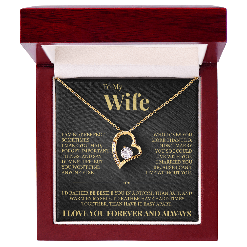 Forever Love Necklace - To My Wife "I'd Rather"