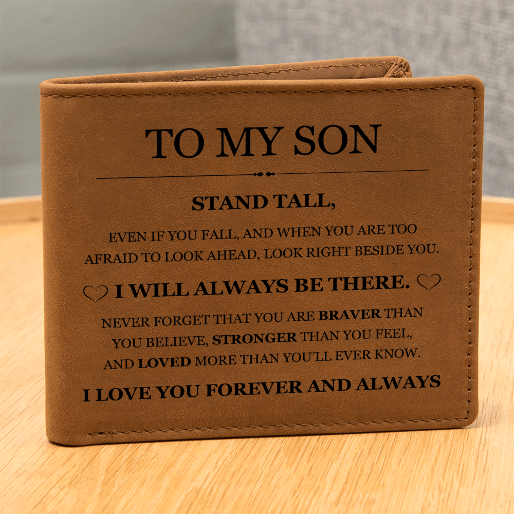 Graphic Leather Wallet - To My Son "Stand Tall"