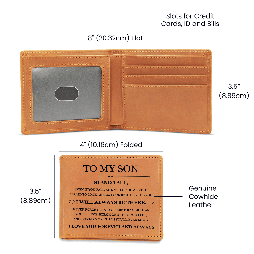 Graphic Leather Wallet - To My Son "Stand Tall"