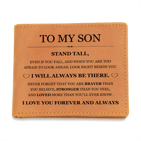 Graphic Leather Wallet - To My Son "Stand Tall"