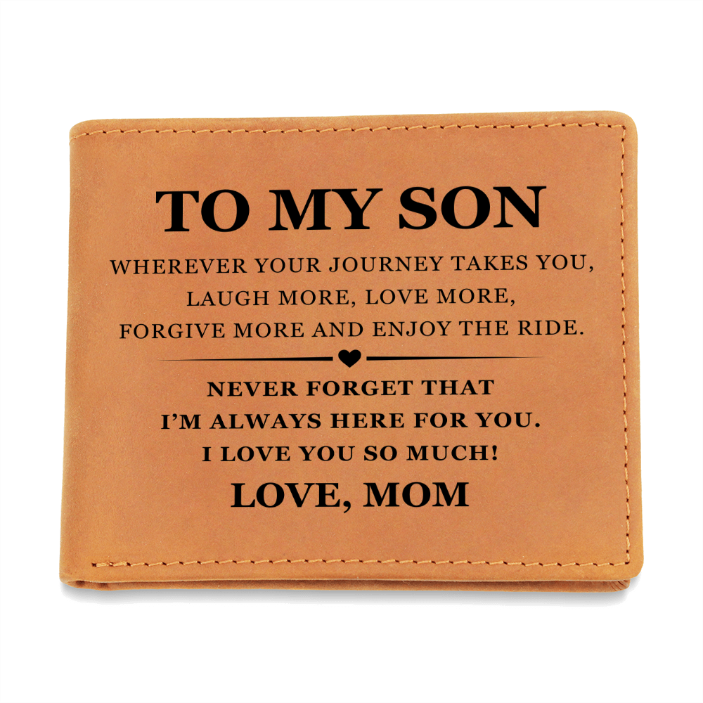 Graphic Leather Wallet - To My Son "I Love You So Much"