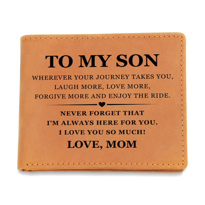 Graphic Leather Wallet - To My Son "I Love You So Much"