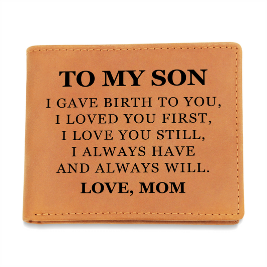 Graphic Leather Wallet - To My Son "I Love You Still"