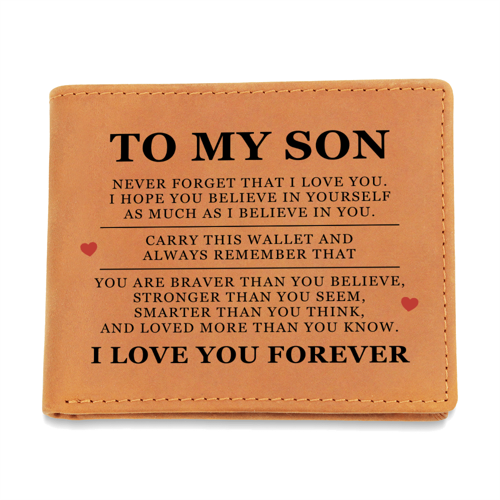 Graphic Leather Wallet - To My Son "Never Forget That I Love You"