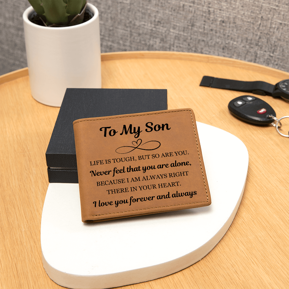 Graphic Leather Wallet - To My Son "Life is Tough, But So Are You"