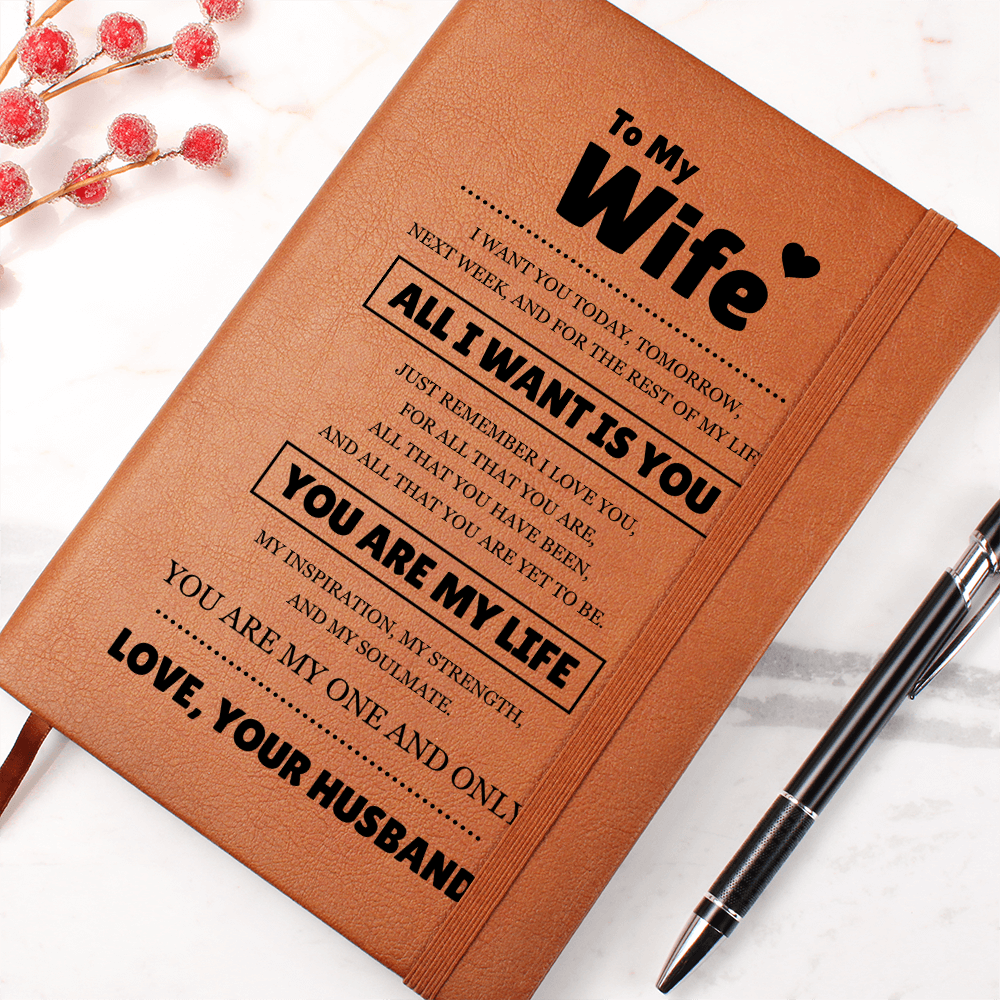 Graphic Journal - To My Wife "You Are My Life"