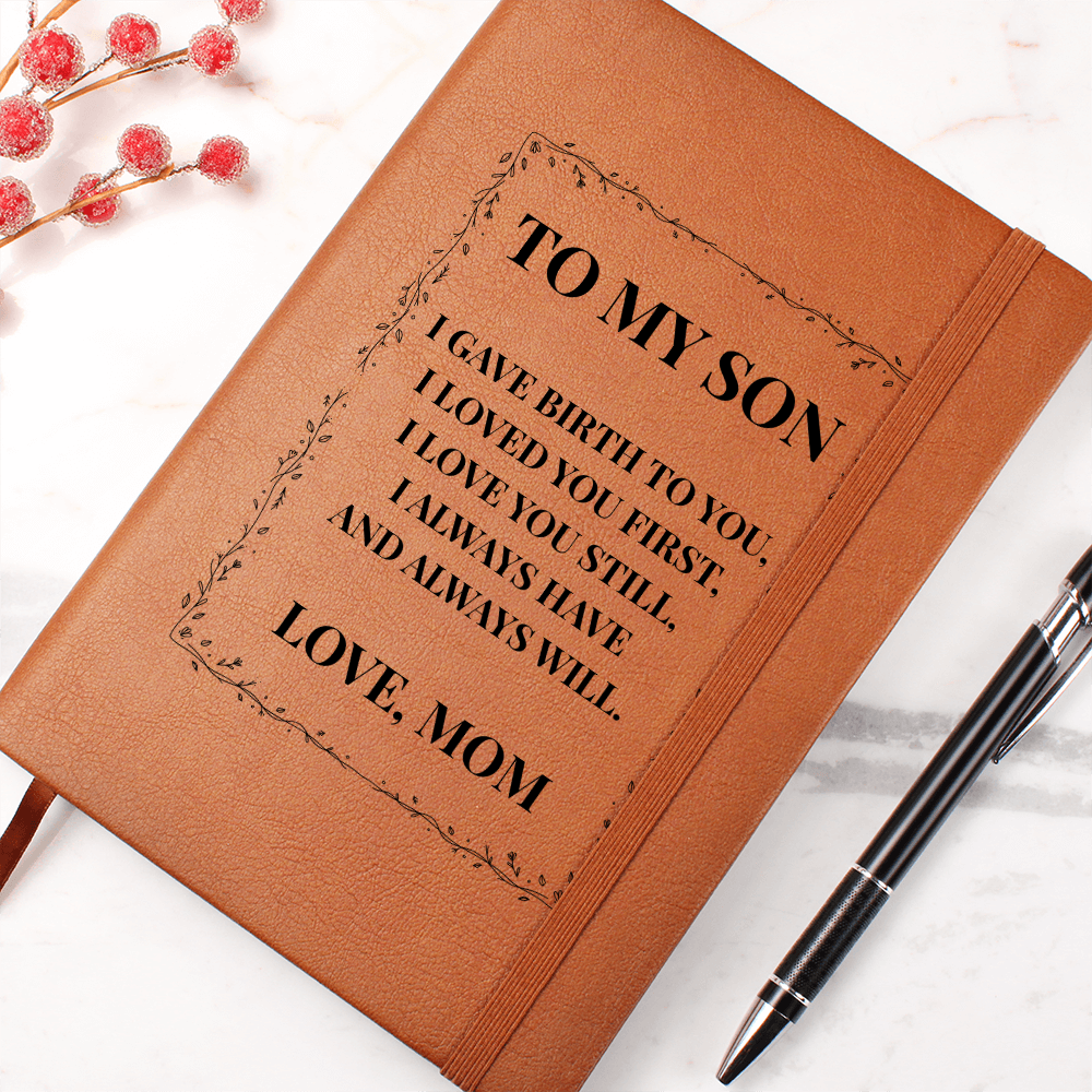 Graphic Journal - To My Son "I Loved You Still"