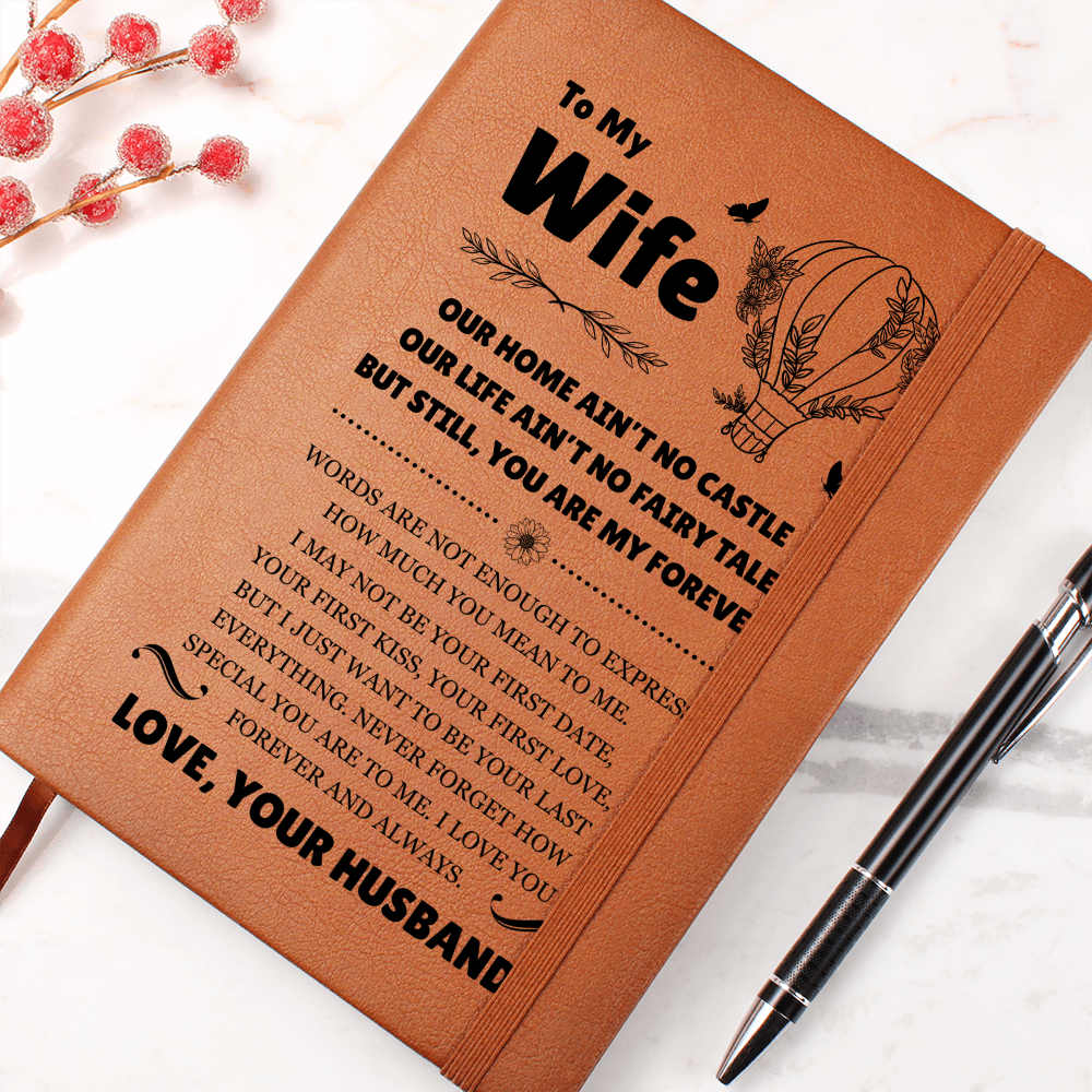 Graphic Journal - To My Wife "You Are My Forever"