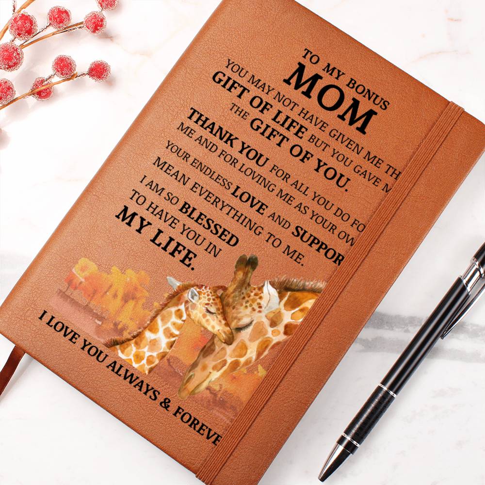 To My Bonus Mom "Life Gave Me The Gift of You" Graphic Leather Journal
