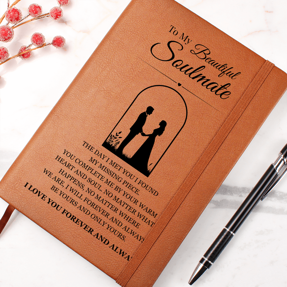 Graphic Journal - To My Beautiful Soulmate "I Love You Forever and Always"