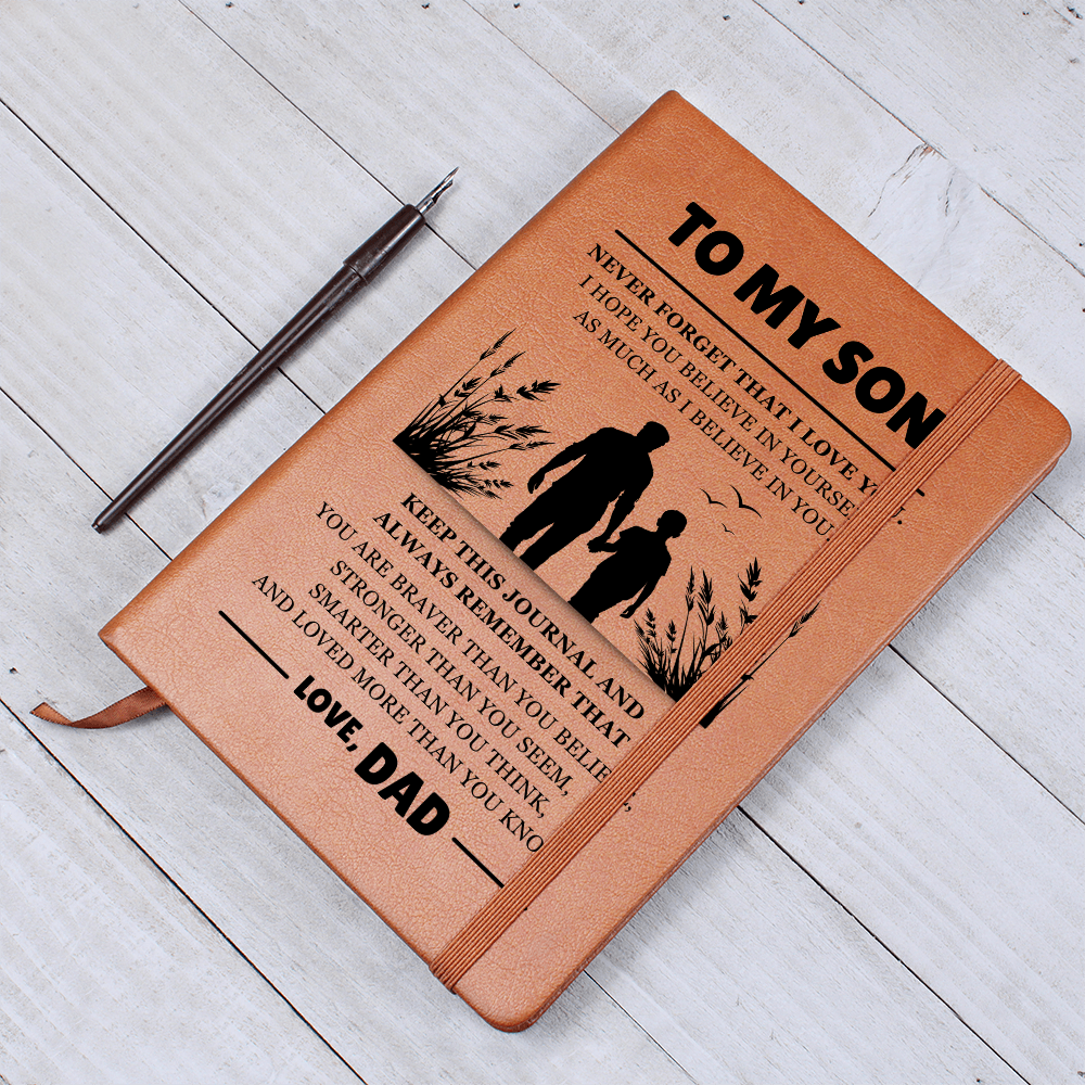 Graphic Journal - To My Son "Never Forget That I Love You"