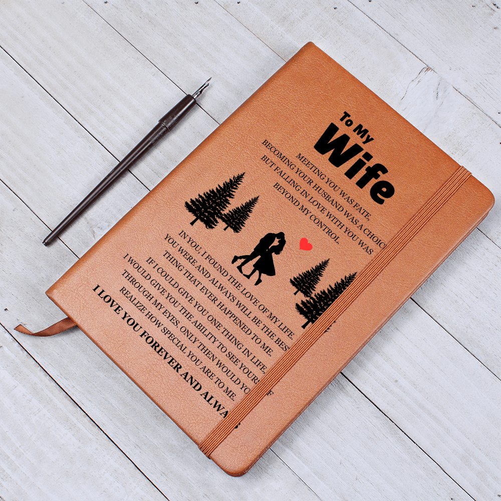 Graphic Journal - To My Wife "Meeting You Was Fate"