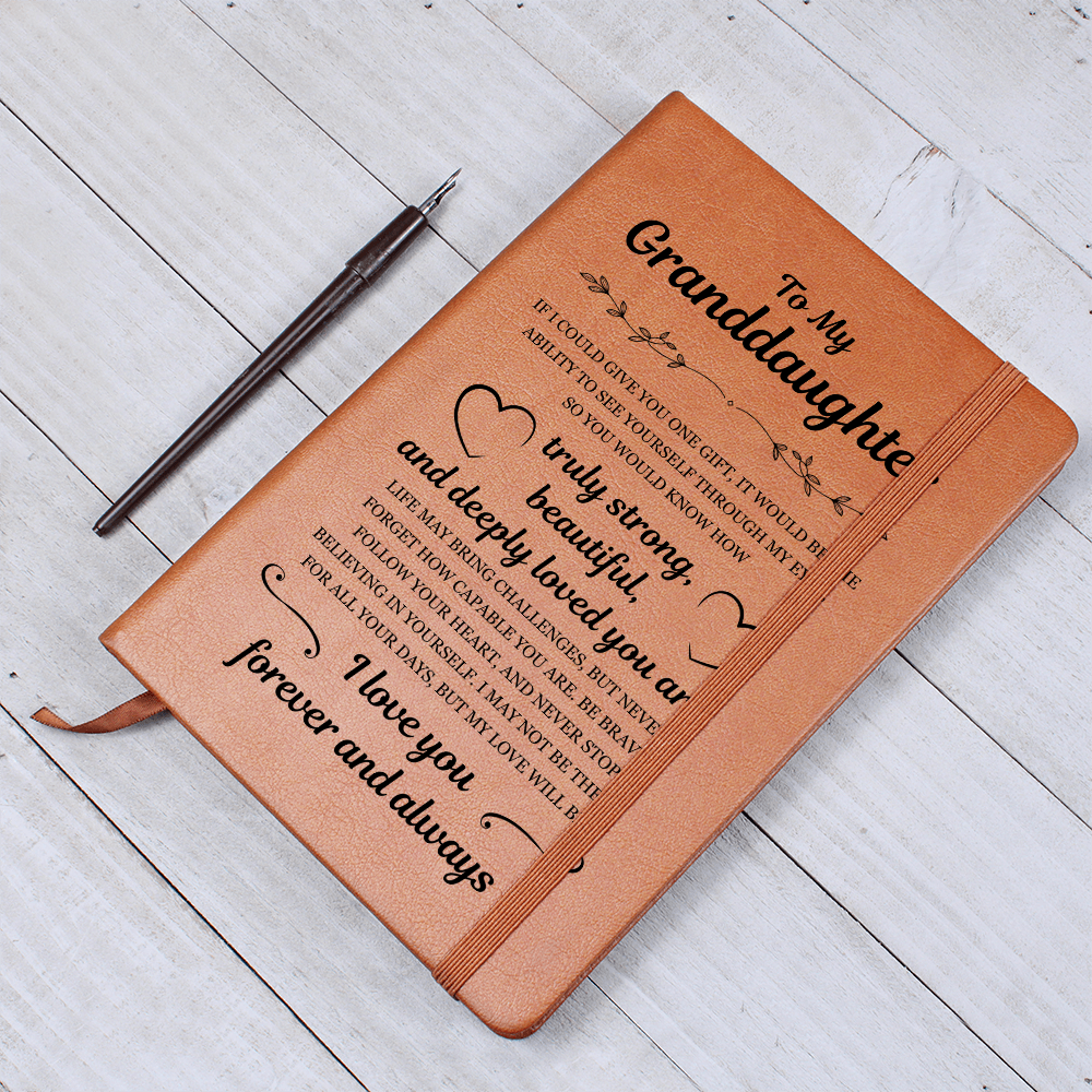 Graphic Journal - To My Granddaughter "I Love You Forever and Always"