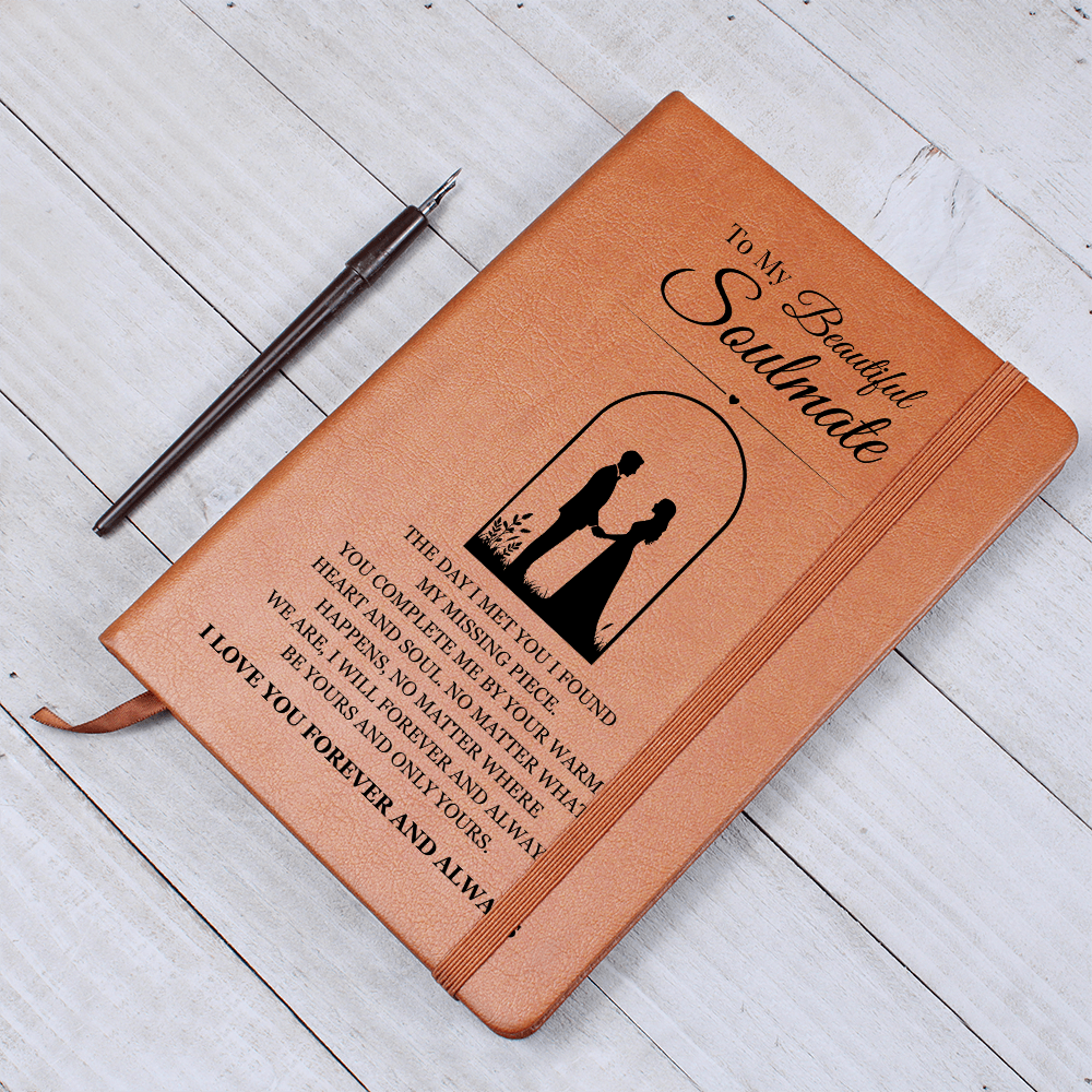 Graphic Journal - To My Beautiful Soulmate "I Love You Forever and Always"