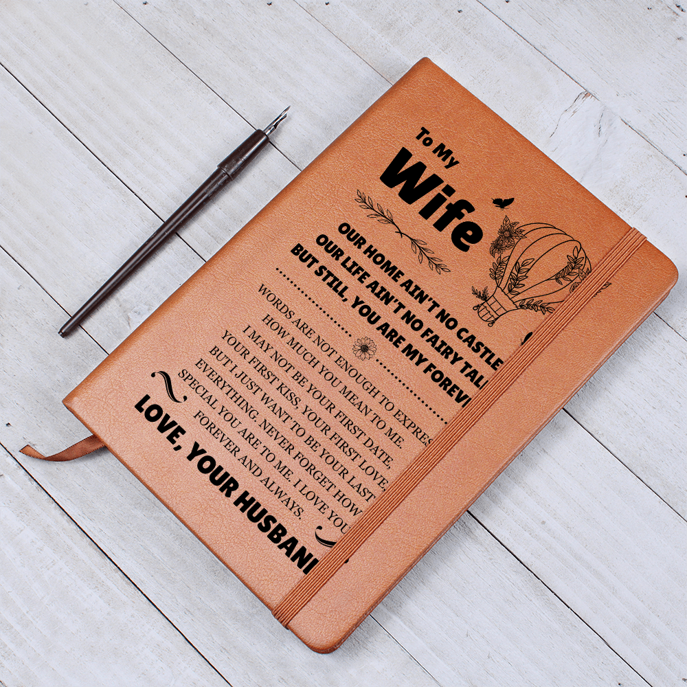 Graphic Journal - To My Wife "You Are My Forever"