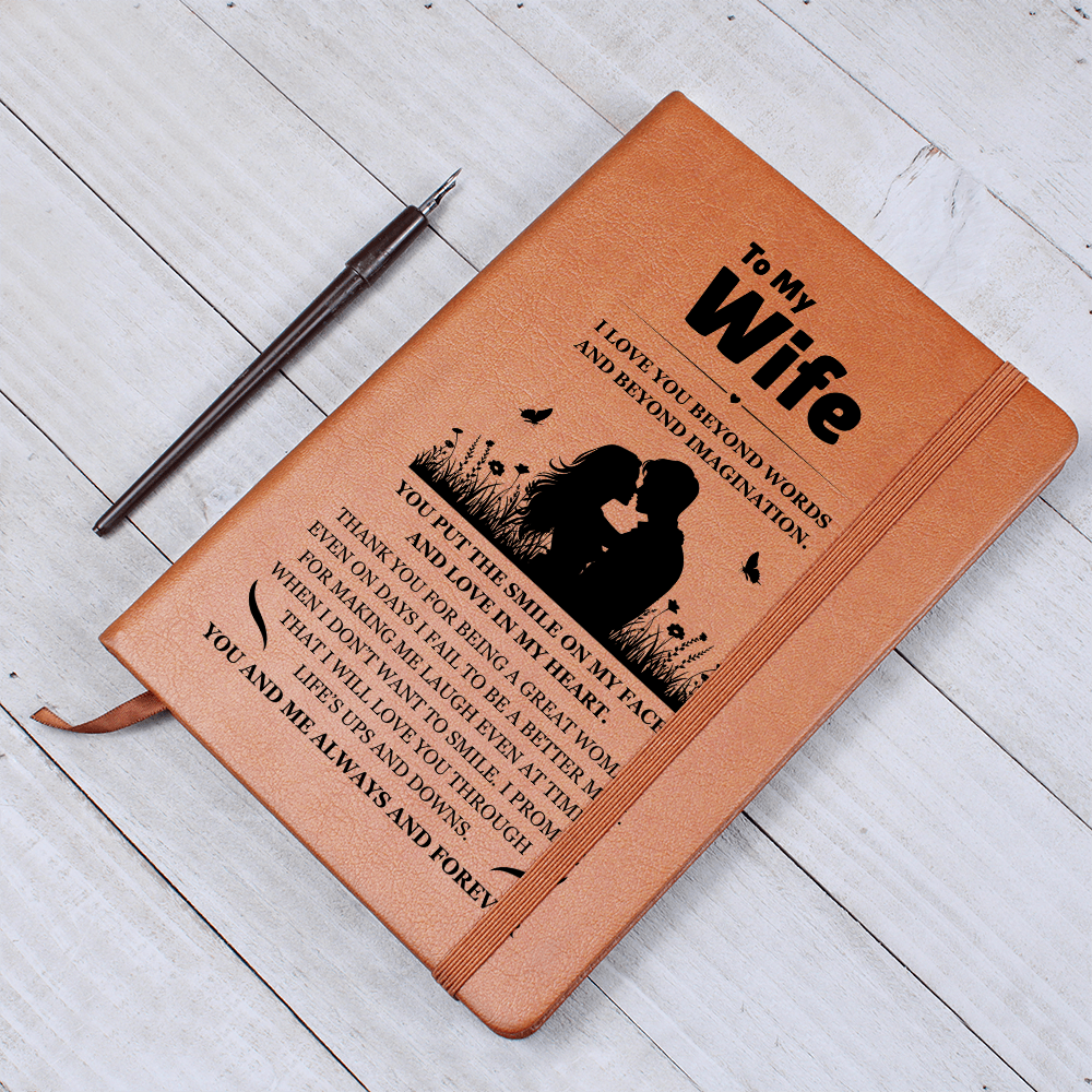 Graphic Journal - To My Wife "I Love You Beyond Words"