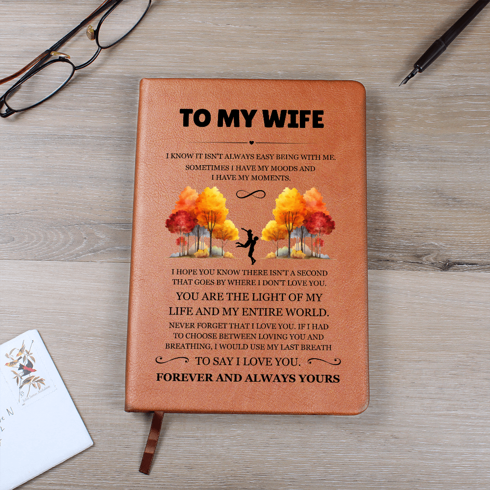 Graphic Journal - To My Wife "You Are The Light of My Life"