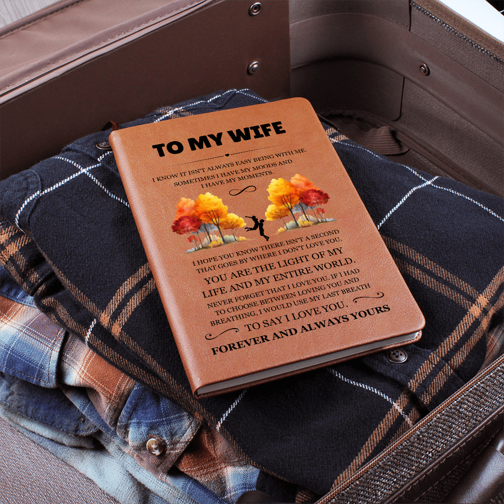 Graphic Journal - To My Wife "You Are The Light of My Life"