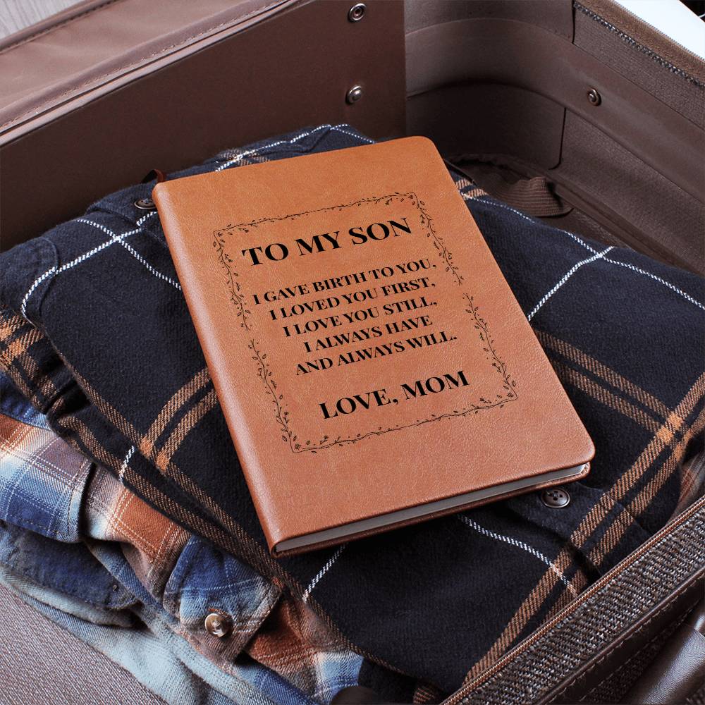 Graphic Journal - To My Son "I Loved You Still"
