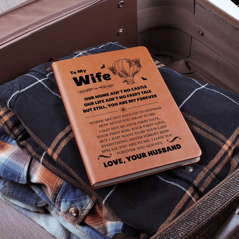 Graphic Journal - To My Wife "You Are My Forever"