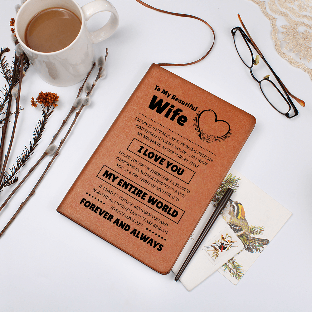 Graphic Journal - To My Beautiful Wife "I Love You"