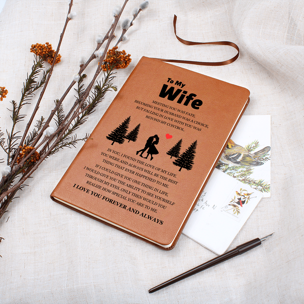 Graphic Journal - To My Wife "Meeting You Was Fate"