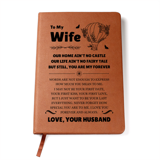 Graphic Journal - To My Wife "You Are My Forever"