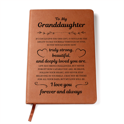Graphic Journal - To My Granddaughter "I Love You Forever and Always"