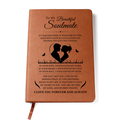 Graphic Journal - To My Beautiful Soulmate "I Found My Missing Piece"