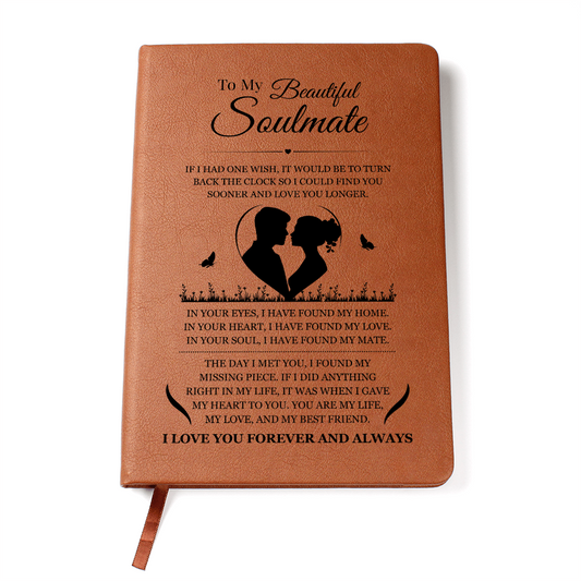 Graphic Journal - To My Beautiful Soulmate "I Found My Missing Piece"