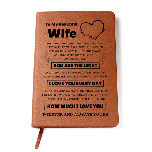 Graphic Journal - To My Beautiful Wife "I Love You Every Day"