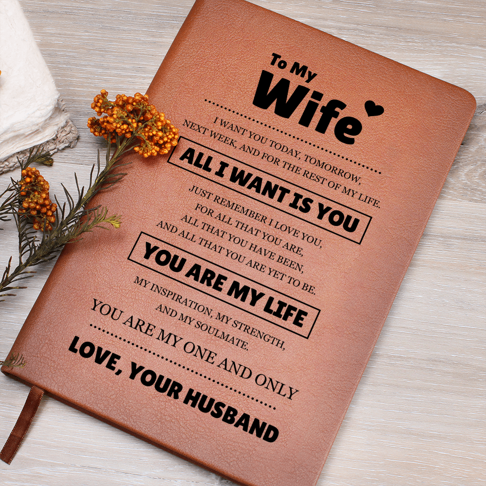 Graphic Journal - To My Wife "You Are My Life"
