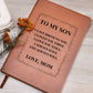 Graphic Journal - To My Son "I Loved You Still"