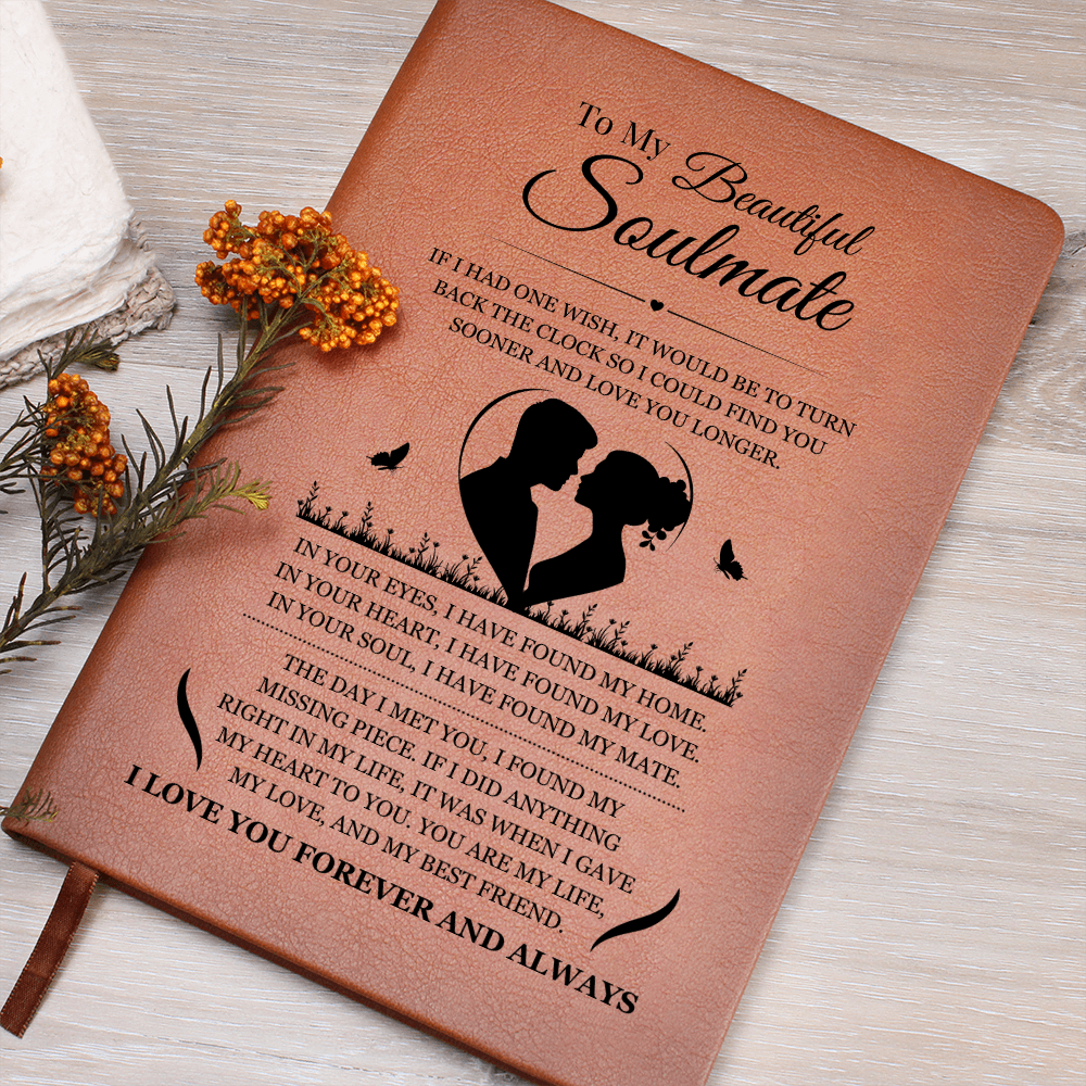 Graphic Journal - To My Beautiful Soulmate "I Found My Missing Piece"