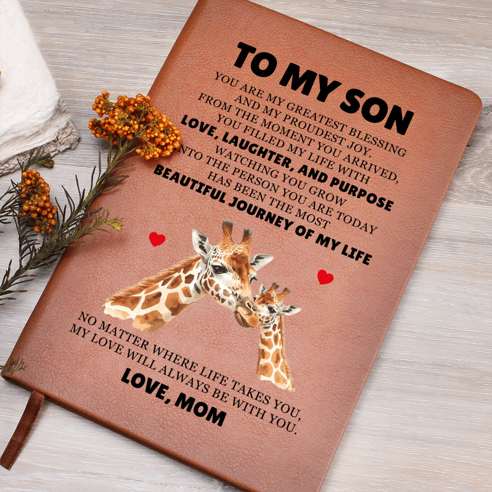 Graphic Journal - To My Son "You Are My Greatest Blessing"