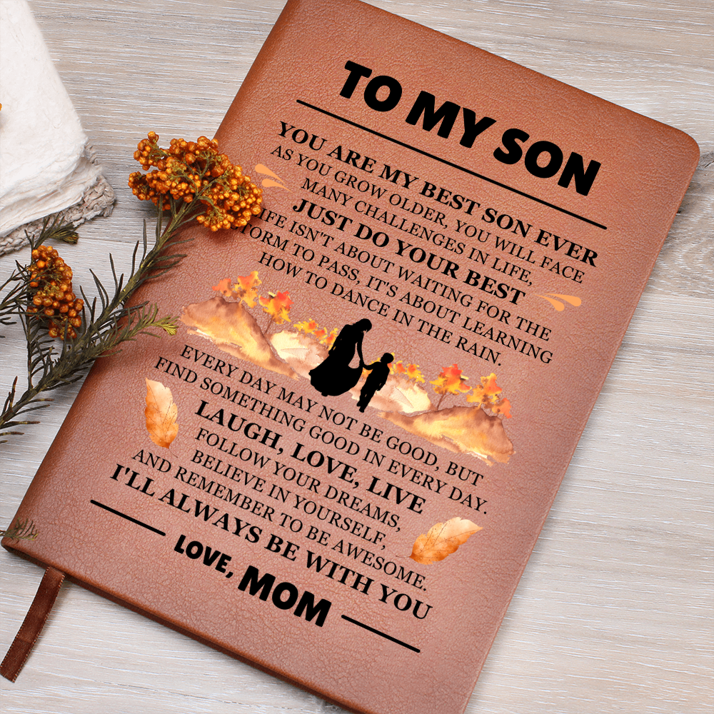 Graphic Journal - To My Son "Just Do Your Best"