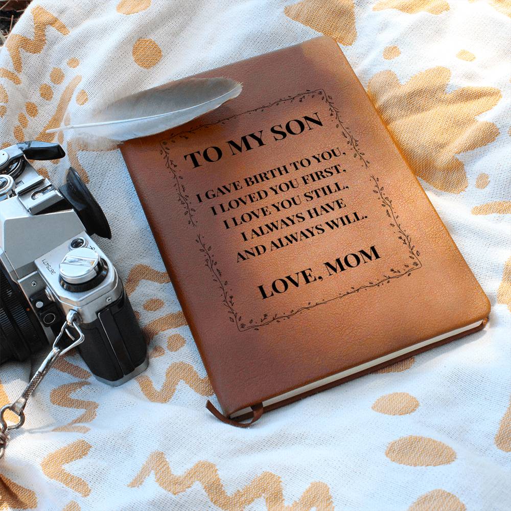 Graphic Journal - To My Son "I Loved You Still"