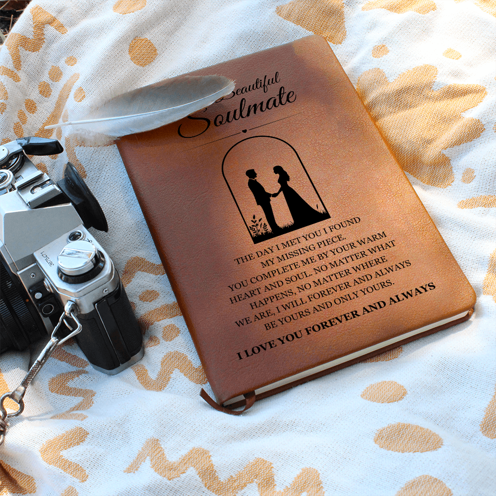 Graphic Journal - To My Beautiful Soulmate "I Love You Forever and Always"